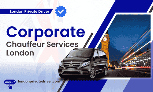 Corporate Chauffeur Services London