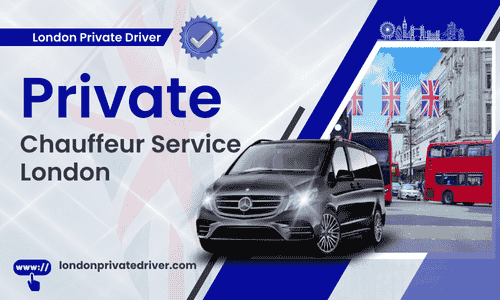 Private Chauffeur Service London