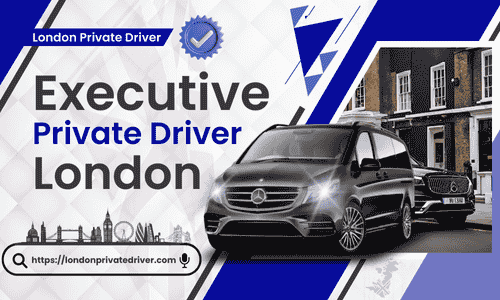 Executive Private Driver London