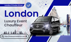 London Luxury Event Chauffeur