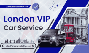 London VIP Car Service