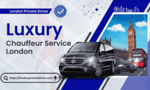 Chauffeur Service London