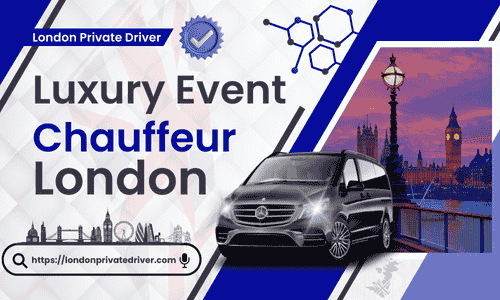 Luxury Event Chauffeur London