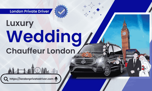 Luxury Wedding Chauffeur London